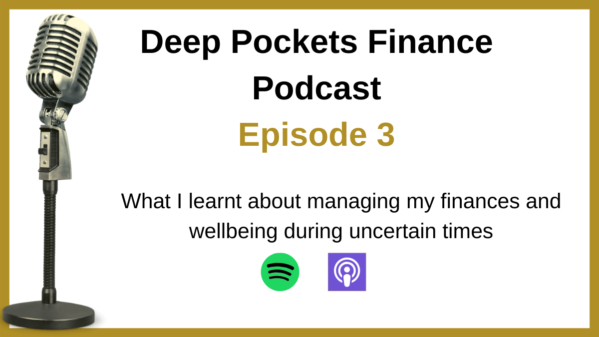 3. What I learnt about managing my finances and wellbeing during uncertain times